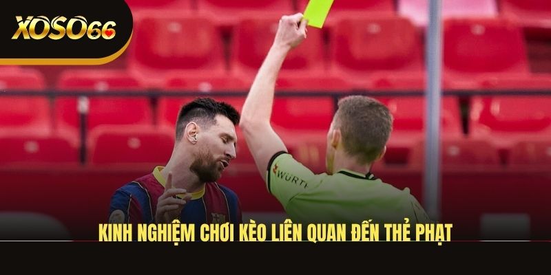 kinh-nghiem-choi-keo-lien-quan-den-the-phat