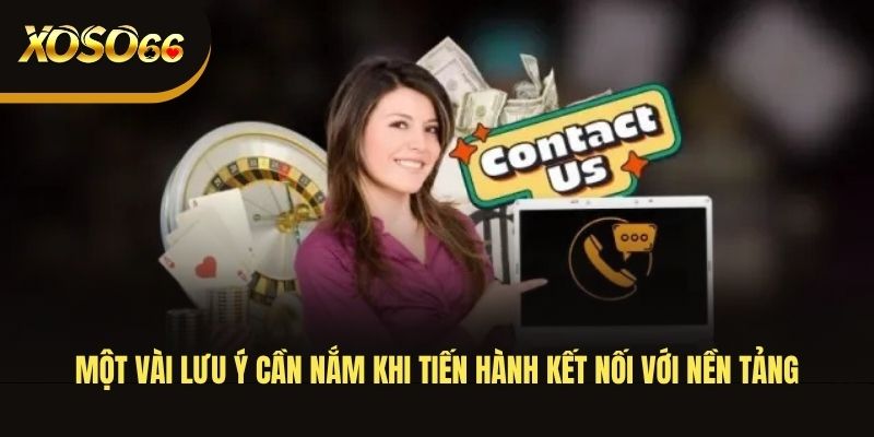 mot-vai-luu-y-can-nam-khi-tien-hanh-ket-noi-voi-nen-tang