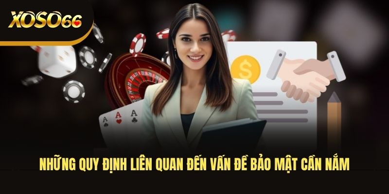 nhung-quy-dinh-lien-quan-den-van-de-bao-mat-can-nam