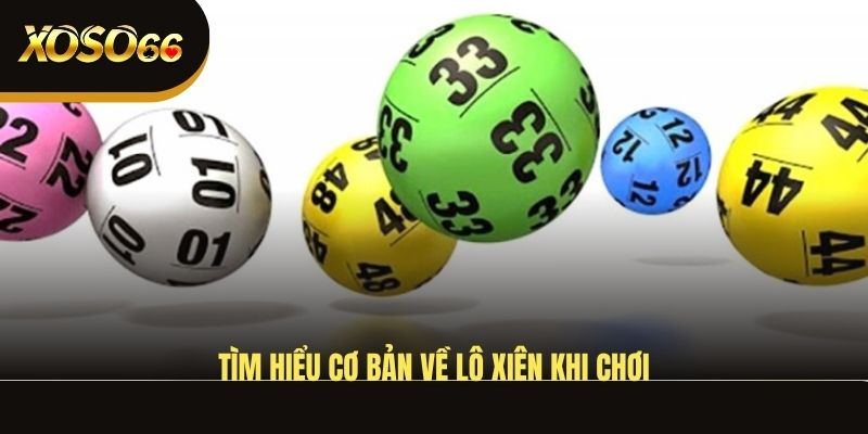 tim-hieu-co-ban-ve-lo-xien-khi-choi