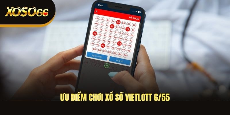uu-diem-choi-xo-so-vietlott-655